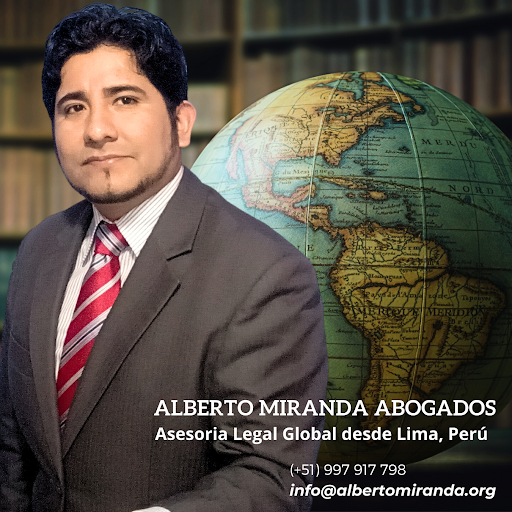 ALBERTO MIRANDA ABOGADOS | Asesoría Legal Global desde Lima, Perú